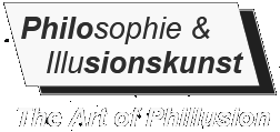 Philosophie & Illusionskunst